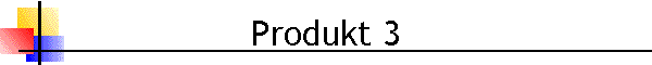 Produkt 3