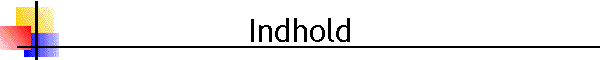 Indhold